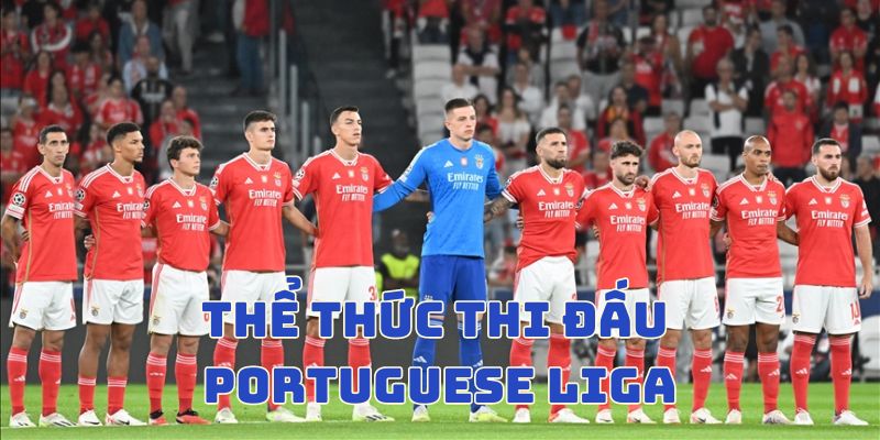 Thể thức thi đấu của giải Liga Bồ Đào Nha